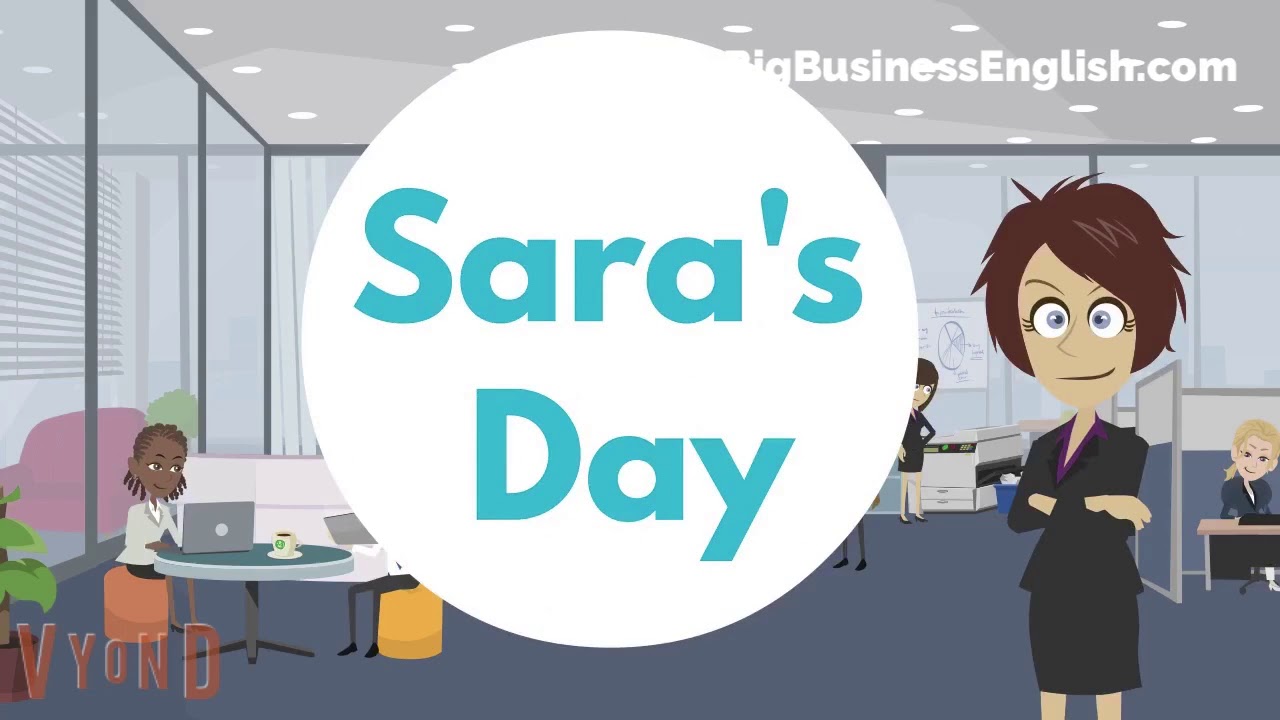 Sara's Day - featuring the Present Simple