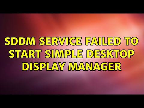 sddm service failed to start simple desktop display manager