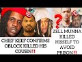 Chief Keef Confirms King Von Oblock Killed His Cousin Zell Money Killed Over FBG Duck Allegedly