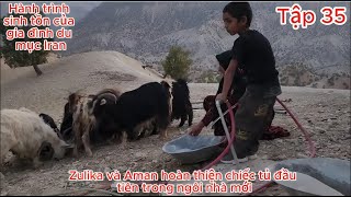 Episode 35 Hassan and Zulika Nomadic Life-Zulika and Aman complete the first cabinet in their new...