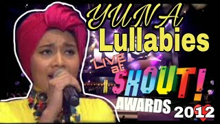 YUNA - Lullabies [LIVE]  at SHOUT! AWARDS 2012