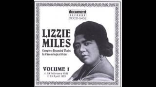 born March 31, 1895 Lizzie Miles (A Good Man Is Hard To Find)