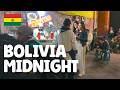 Bolivia Never Sleeps