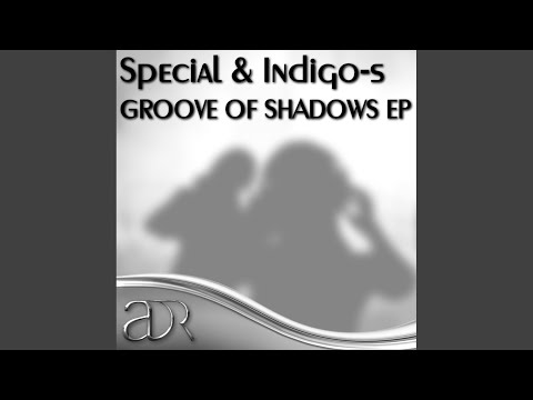 Groove of Shadows (Original Mix)