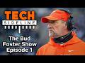 The Bud Foster Show: Episode 1