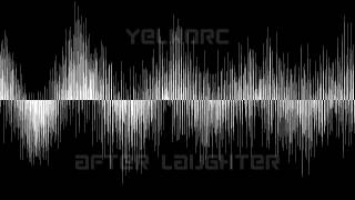 yelworC - After Laughter (demo)