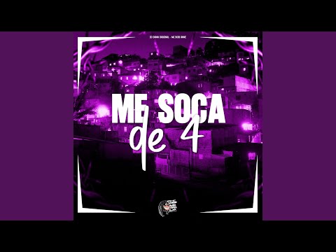 Me Soca de 4