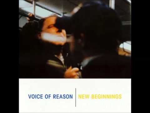 Voice of Reason - New Beginnings (full album)