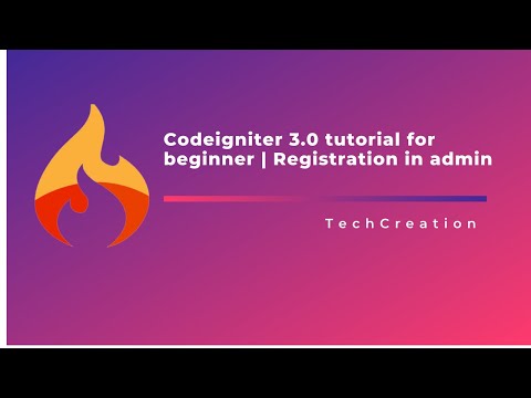 Codeigniter 3 Tutorial For Beginner Admin Registration