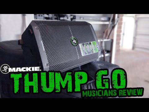 Mackie Thump Go (Musician Review)