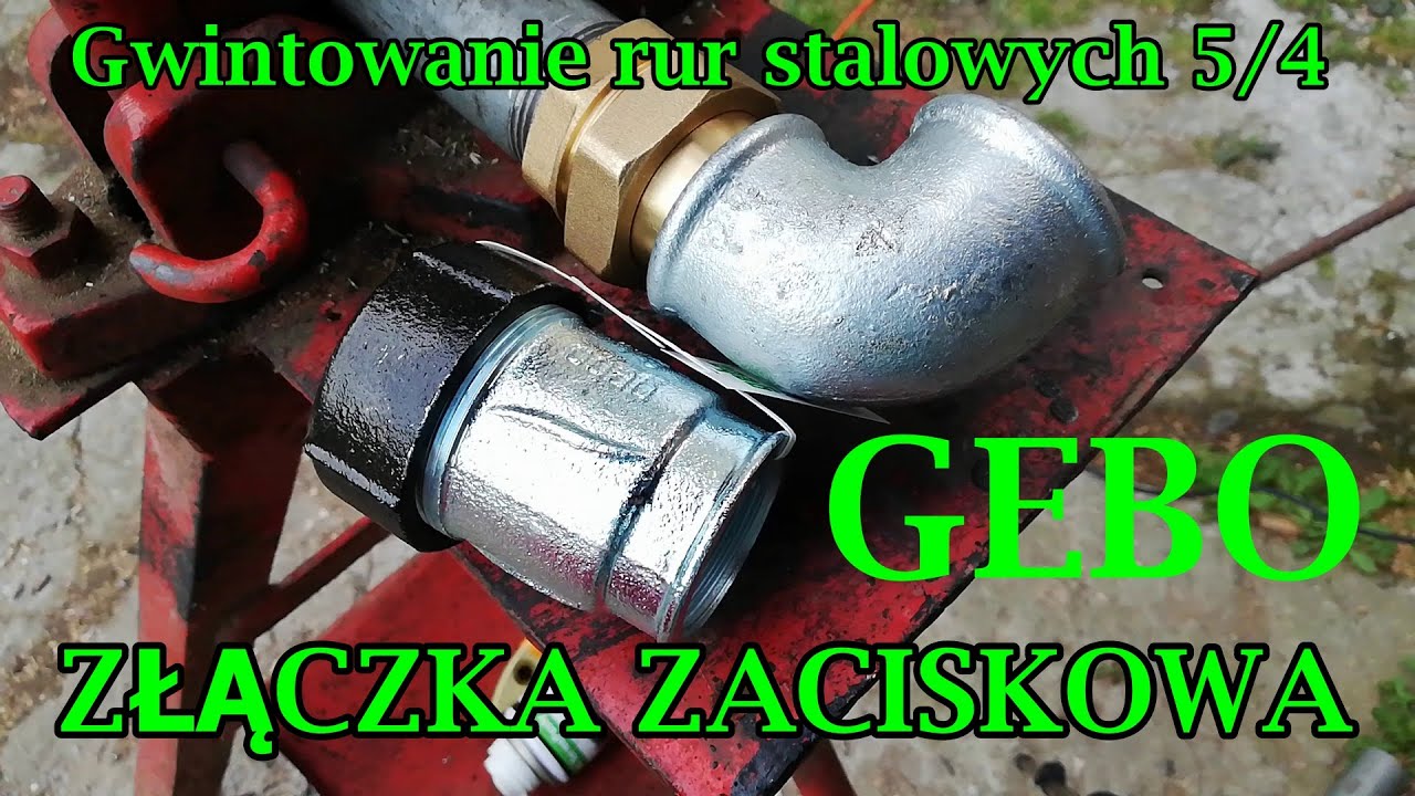 Watch Gwintowanie rur stalowych 5/4, złączka zaciskowa GEBO do rur bez gwintu i bez spawania now Gwintowanie rur stalowych 5/4, złączka zaciskowa GEBO do rur bez gwintu i bez spawania