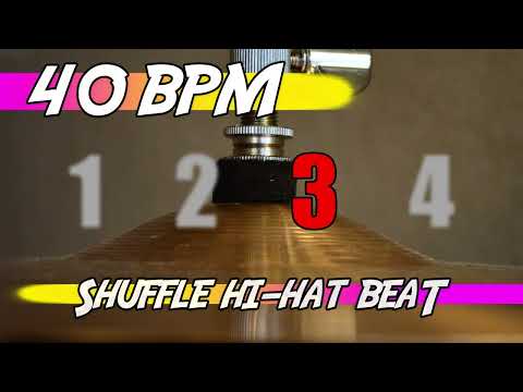✅ 40 BPM Shuffle Hi Hat Beat 🥁 10 minutes backing track