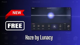 Video thumbnail for Incredible NEW FREE Plugin! Haze by Lunacy - Sound Demo by VU LUFS