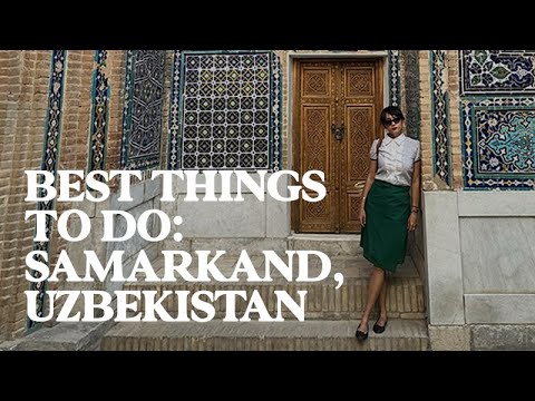 Best Things To Do In Samarkand, Uzbekistan | Travel Guide | Jetset Times