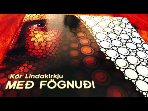 Kór Lindakirkju.   Takk fyrir Allt.