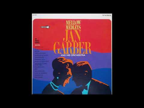 Jan Garber And His Orchestra - Walter Donaldson Medley (1969)
