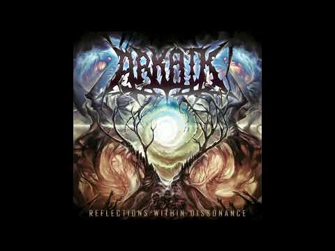 Arkaik (Technical Death Metal) - Reflections Within Dissonance [Full Album]