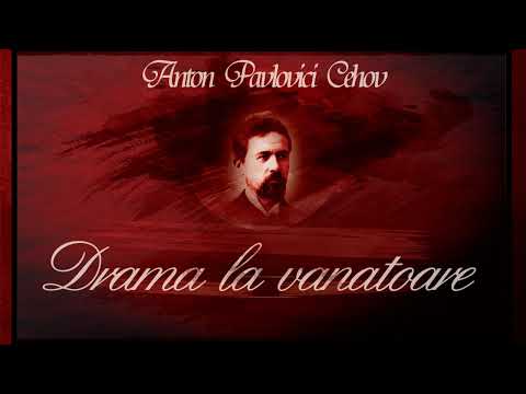 Drama la vanatoare (1983) - Anton Pavlovici Cehov #teatruradiofonic #teatruaudio #teatruonline