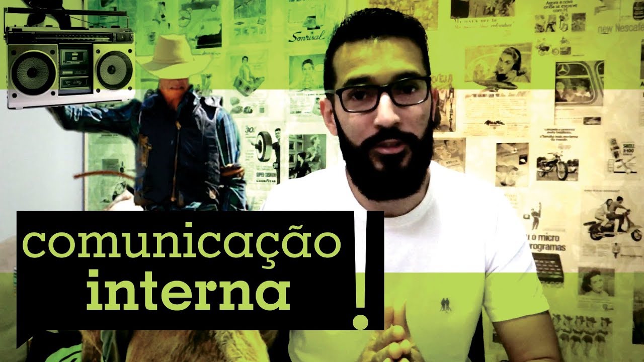 COMUNICAÇÃO INTERNA: o que é e como fazer - Comunicação Empresarial #1 | Daniel Sobreira