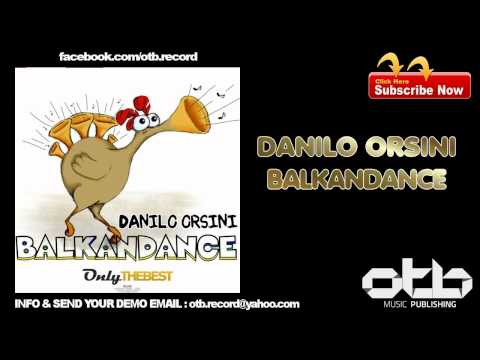 Danilo Orsini - Balkandance