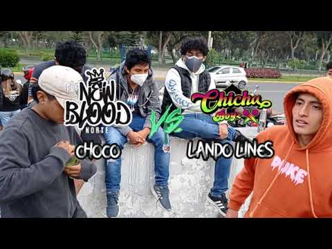LANDO LINES vs CHOCO (Muerte súbita/FINAL) - Cruce CHICHA BOYZ x NEW BLOOD NORTE