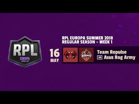 RPL EUROPA SUMMER 2018 - ASUS ROG ARMY vs TEAM REPULSE - WEEK 1