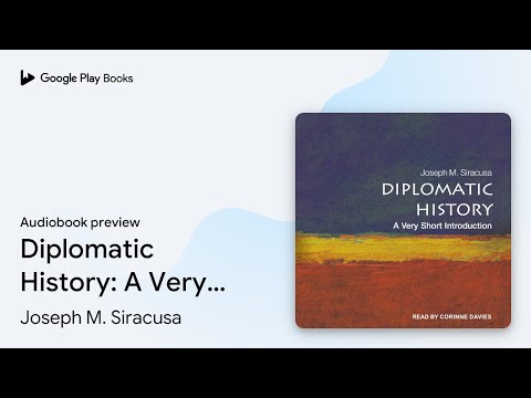 Diplomatic History: A Complex Web of Relations | Golden Age