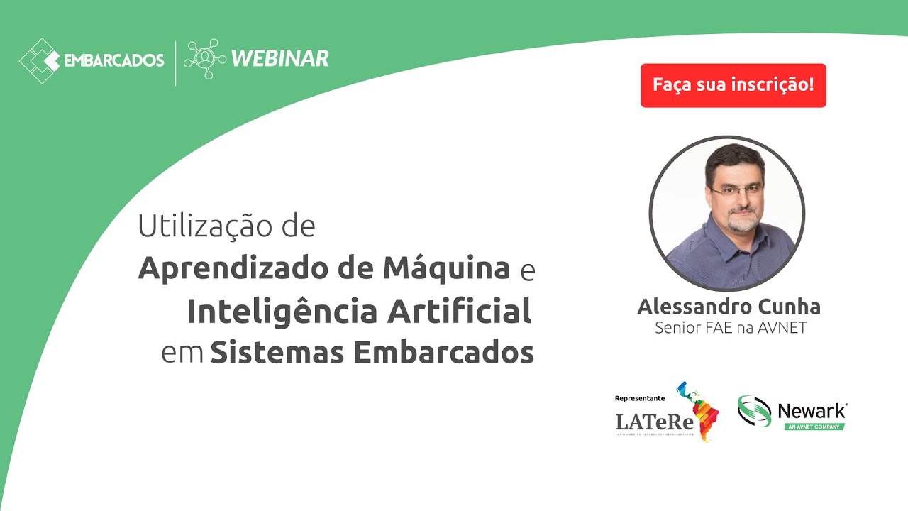 Webinar: Utilização De Aprendizado De Máquina E Inteligência Artificial Em Sistemas Embarcados
