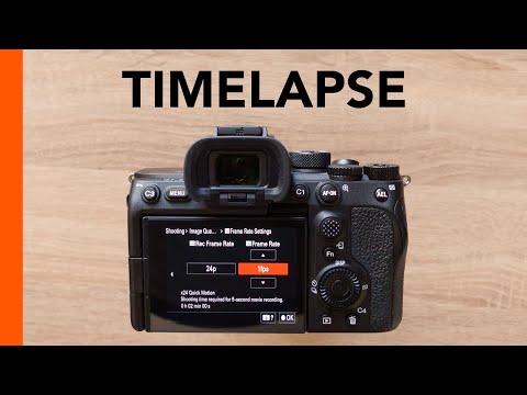 Sony A7S III, A7IV, FX3, FX30 - How to Film a Timelapse