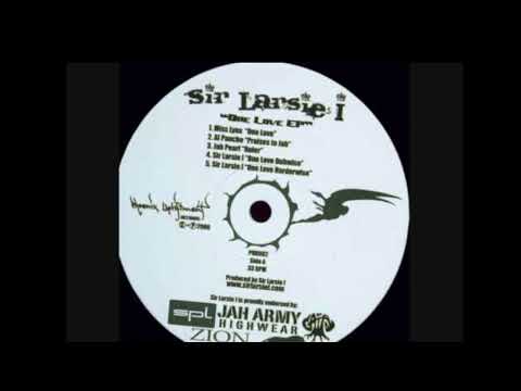 05 - Sir Larsie I - One Love Harderwise