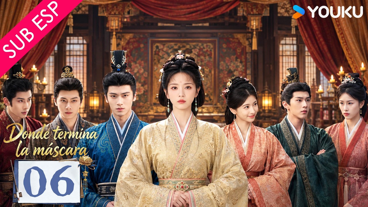 Episodio 06 | Donde termina la máscara (Where the Mask Ends) | De Basurera a Duquesa 🔥| YOUKU