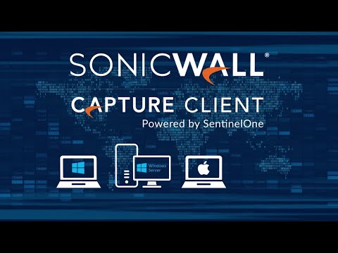 SonicWall Capture Client Video Data Sheet - SonicWall Capture Client - Demo