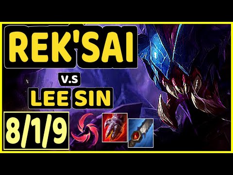 KIKIS (REK'SAI) vs LEE SIN - 8/1/9 KDA JUNGLE GAMEPLAY - EUW Ranked GRANDMASTER