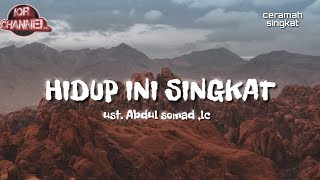 Download lagu Ceramah singkat ustad abdul somad tentang Hidup yang singkat || storywa 02/08/2019 mp3
