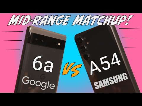 Google Pixel 6a vs Samsung A54: Head-to-Head Comparison
