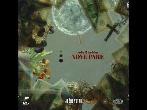 Coby x Krisko - Nove pare (slowed + reverb)