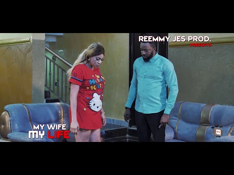 MY WIFE MY LIFE - (New Hit Movie) - Fredrick Leonard Latest Nigerian Nollywood Movie