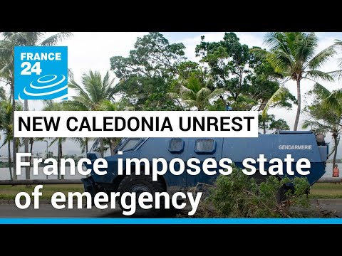 France imposes state of emergency, bans TikTok in riot-hit New Caledonia • FRANCE 24 English