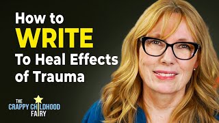 This Form of Writing Is Effective For Healing Trauma & Physical/Mental Health