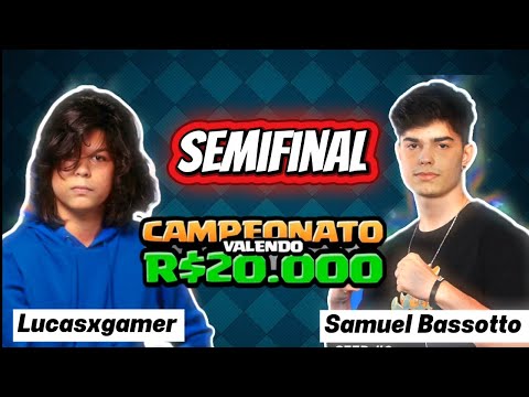 LUCASXGAMER VS SAMUEL BASSOTTO IN THE SEMIFINALS OF THE MARKOLADAS CLASH ROYALE TOURNAMENT WITH A...