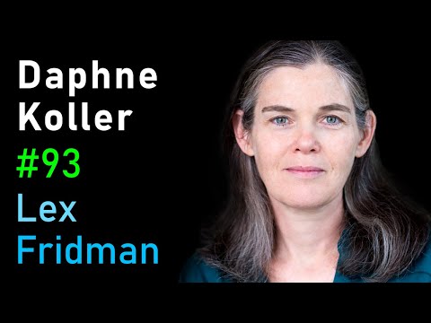 Daphne Koller: Biomedicine and Machine Learning