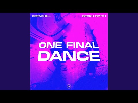 One Final Dance