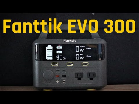 Fanttik EVO 300 Solar Generator, Fantastic For Small Loads
