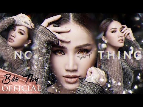 BẢO THY | NOTHING IN YOUR EYES 2 - Bảo Thy x Yanbi x Mr. T × Touliver | Official Music Video |