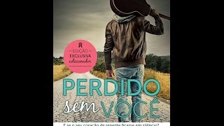 Book trailer livro PERDIDO SEM VOCÊ