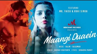 Maangi Duaein - Official Music Video। Mr.faisu। Ruhi। Raghav  C। Shradha P।  Merchant Records