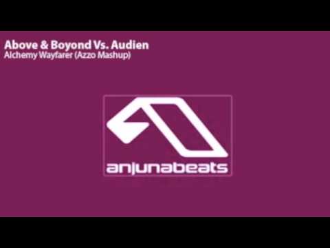 Above & Beyond Vs. Audien - Alchemy Wayfarer (Azzo Mashup)