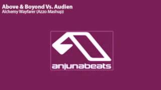Above &amp; Beyond Vs. Audien - Alchemy Wayfarer (Azzo Mashup)