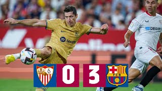 SEVILLA 0-3 BARÇA  LALIGA 2022/23 MD4