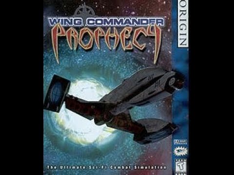 Wing Commander Prophecy Complete Playthrough